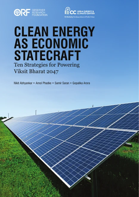 Cover of Clean Energy as Economic Statecraft: Ten Strategies for Powering Viksit Bharat 2047
