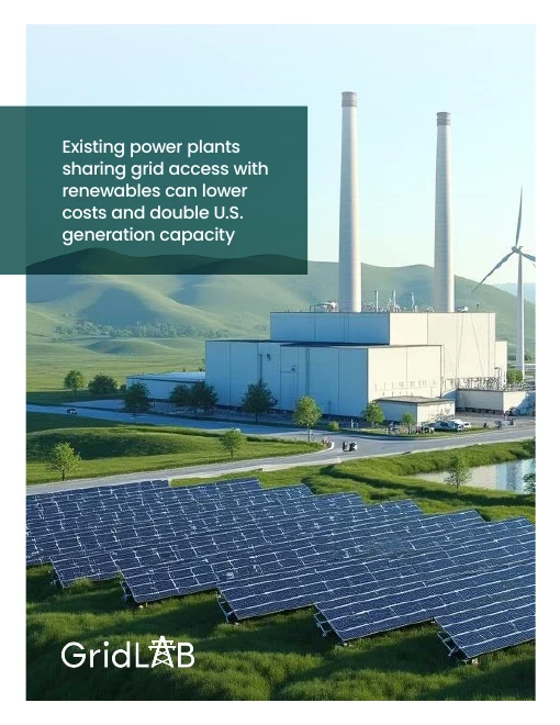 Cover of Existing power plants sharing grid access with renewables can lower costs and double U.S. generation capacity